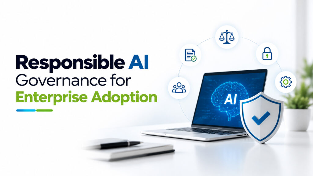 Responsible AI Governance for Enterprise Adoption