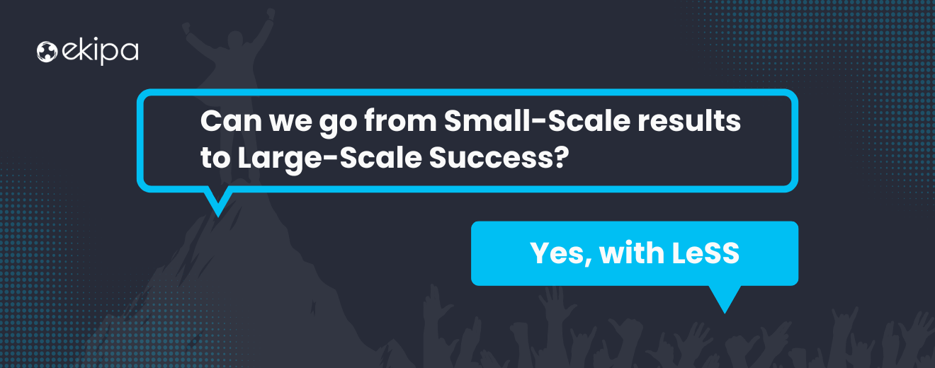 Large Scale Scrum LeSS